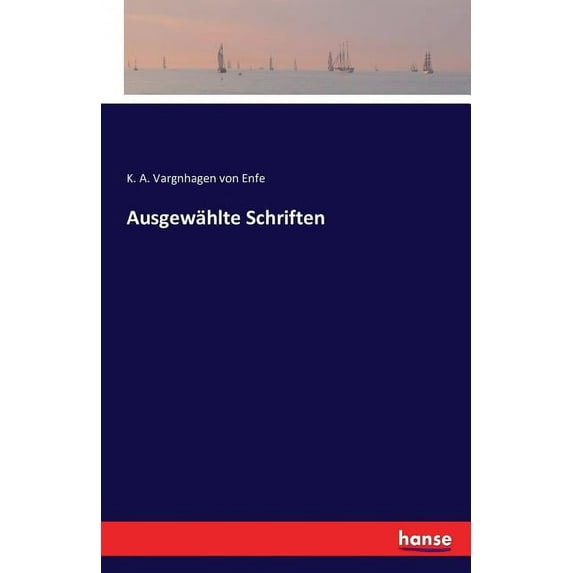 Ausgewählte Schriften, (Paperback)