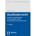 thumbnail image 1 of Auslanderrecht: Aufenthg U Asylg (Asylvfg) U Gg U Freizugg/EU U Stag U Eu-Abkommen U Assoziationsrecht, (Hardcover), 1 of 1