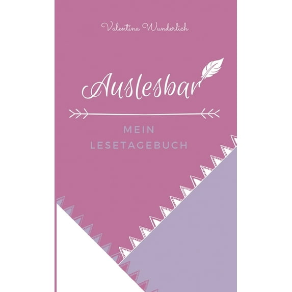 Auslesbar: Mein Lesetagebuch, (Paperback)