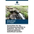 thumbnail image 1 of Aussichten für die Grundwasserqualität in Gebieten, die von der Papierproduktion beeinflusst werden (Paperback), 1 of 1
