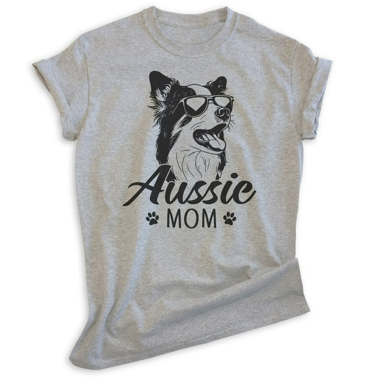 Australian Shepherd Mom T-Shirt Gift For Women Australian Shepherd Mom T-Shirt Gift For Women