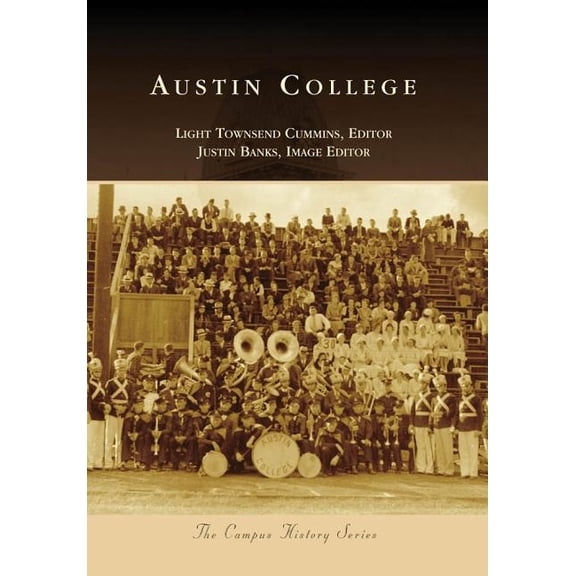 Campus History: Austin College (Paperback)