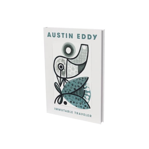 Pre-Owned Austin Eddy: Immutable Traveller : Cat. Knust Kunz Gallery Editions (Hardcover)