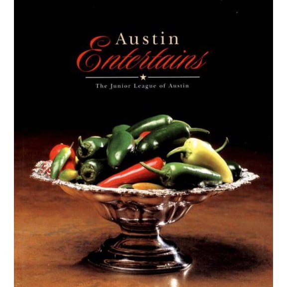 Pre-Owned Austin Entertains (Hardcover) 0960590609 9780960590605