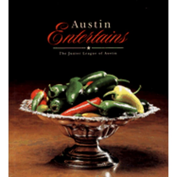 Pre-Owned Austin Entertains (Hardcover) 0960590609 9780960590605