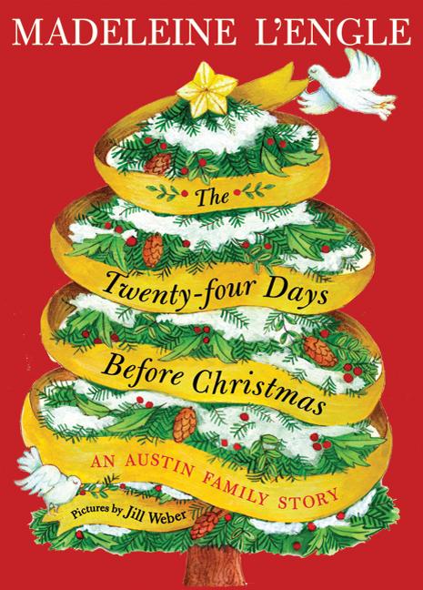 Austin Family: The Twenty-Four Days Before Christmas : An Austin Family Story (Hardcover) - image 1 of 1
