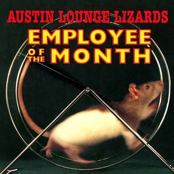 Austin Lounge Lizards - Employee of the Month - Music & Performance - CD