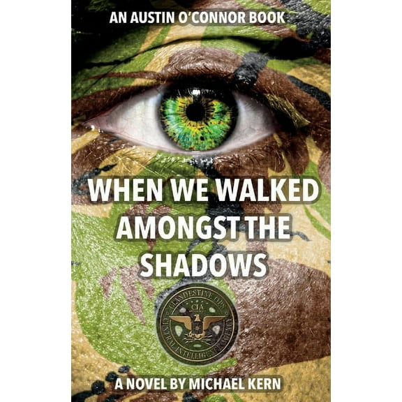Austin O'Connor: When We Walked Amongst The Shadows (Series #1) (Paperback)