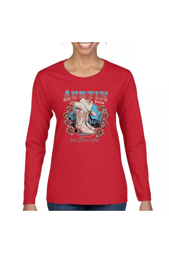 Austin TX Live Music Capital Women's Long Sleeve T-shirt Country Cowgirl Boots and Hat