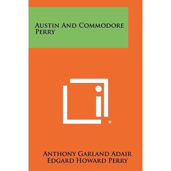 Austin and Commodore Perry Paperback