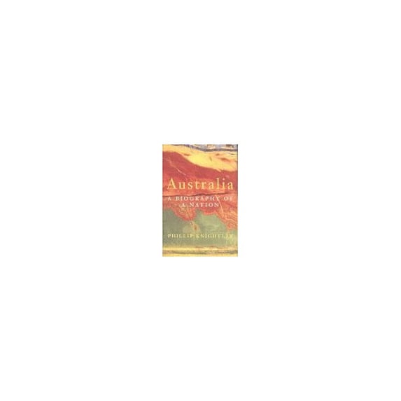 Pre-Owned Australia: A Biography of a Nation (History From Beginnings to Present Day) Paperback