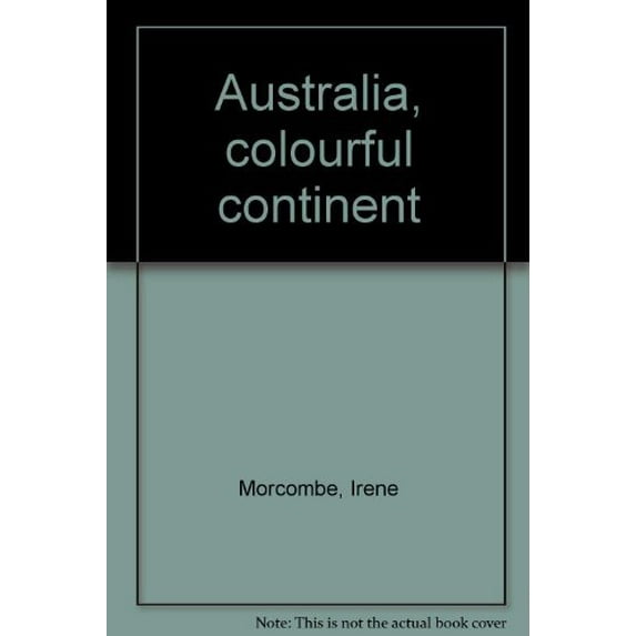 Pre-Owned Australia, Colourful Continent Paperback