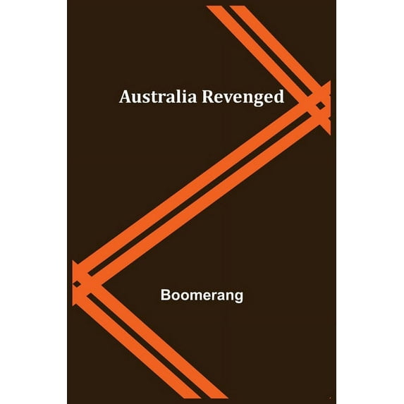 Australia Revenged, (Paperback)