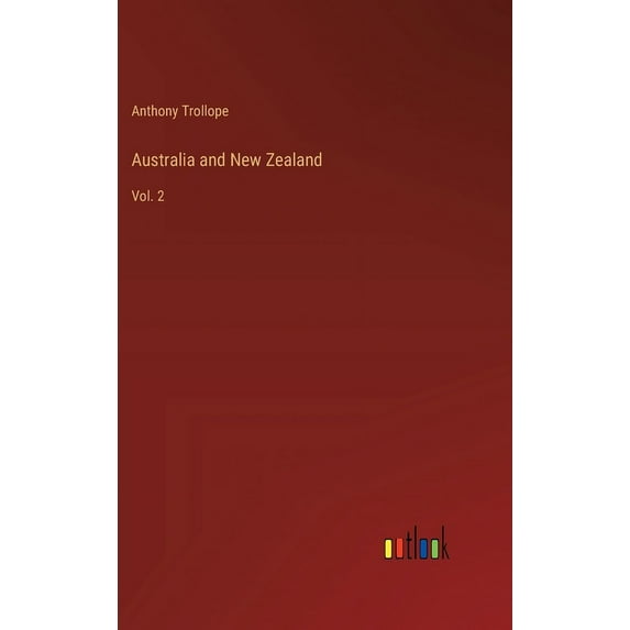 Australia and New Zealand: Vol. 2 (Hardcover)