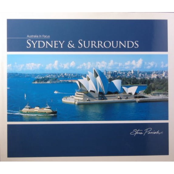 Pre-Owned Australia in Focus Sydney Surrounds Paperback Steve Parrish