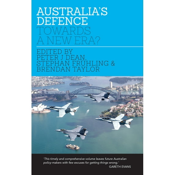 Australia's Defence: Towards a New Era?, (Paperback)