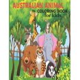 thumbnail image 1 of Australian Animal Coloring Book for kids : The Animal Coloring Book for children 2 + years old who love animals and nature (Paperback), 1 of 1