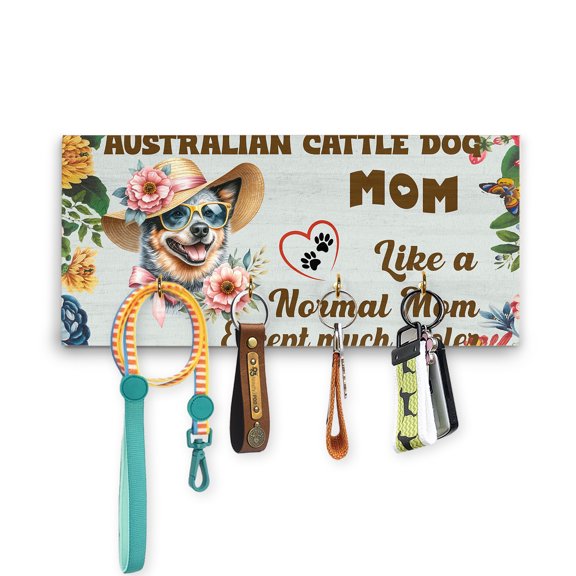 Australian Cattle Dog Mom Like a Normal Mom Except Much Cooler Happy Mother's Day Wood Key Holder Heeler Lover Gifts Wall-mounted Key Rack Home Decor - 02004