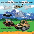 thumbnail image 1 of Australian Defence Force Machines, (Paperback), 1 of 1