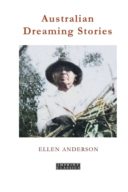 Australian Dreaming Stories, (Paperback)