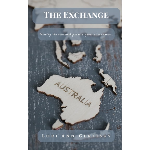 Australian Exchange The Exchange, Book 1, (Paperback)