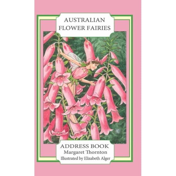 Australian Flower Fairies Australian Flower Fairies Address Book, Book 2, (Hardcover)