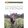 thumbnail image 1 of Australian Military Operations In Vietnam (Paperback) by Albert Palazzo, 1 of 1