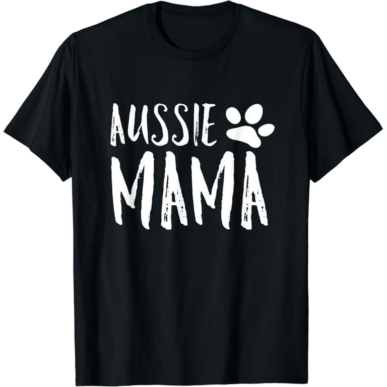 Australian Shepherd Tshirt For Aussie Mom Gifts Shepard Australian Shepherd Tshirt For Aussie Mom Gifts Shepard