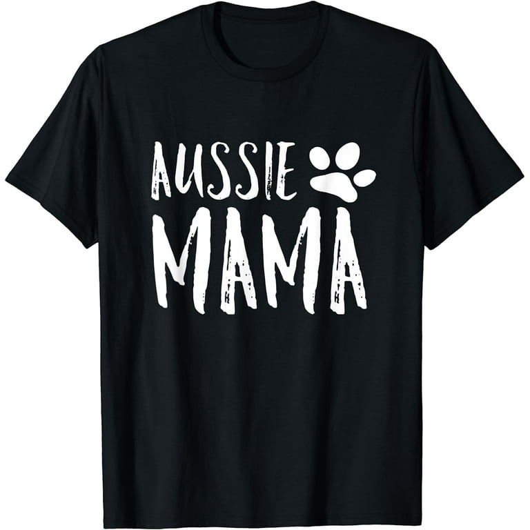 Australian Shepherd Tshirt For Aussie Mom Gifts Shepard Australian Shepherd Tshirt For Aussie Mom Gifts Shepard