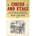 thumbnail image 1 of Biography Circus and Stage: The Theatrical Adventures of Rose Edouin and G. B. W. Lewis, (Paperback), 1 of 1