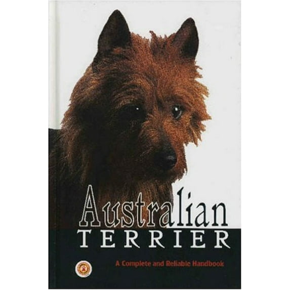 Pre-Owned Australian Terrier (Hardcover) 0793807573 9780793807574