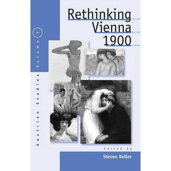 Austrian and Habsburg Studies Rethinking Fin-de-Siecle Vienna, Book 3, (Hardcover)