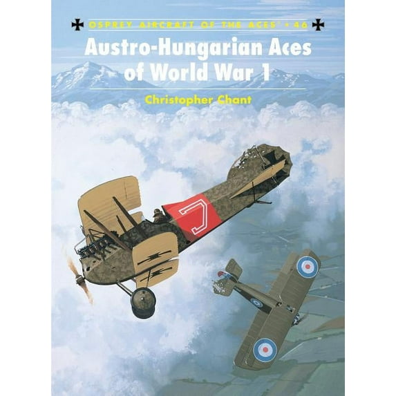 Aircraft of the Aces: Austro-Hungarian Aces of World War 1 (Paperback)