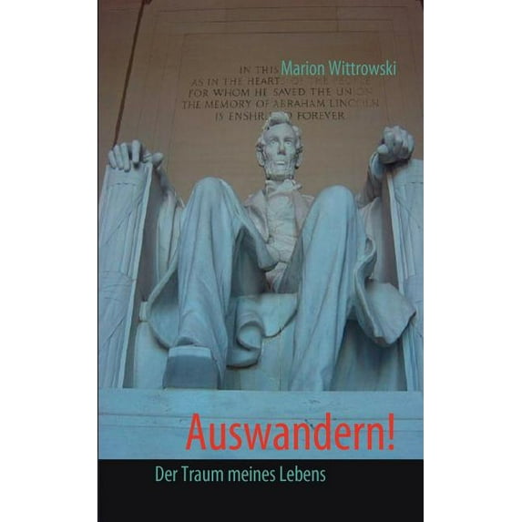 Auswandern : Der Traum meines Lebens (Paperback)