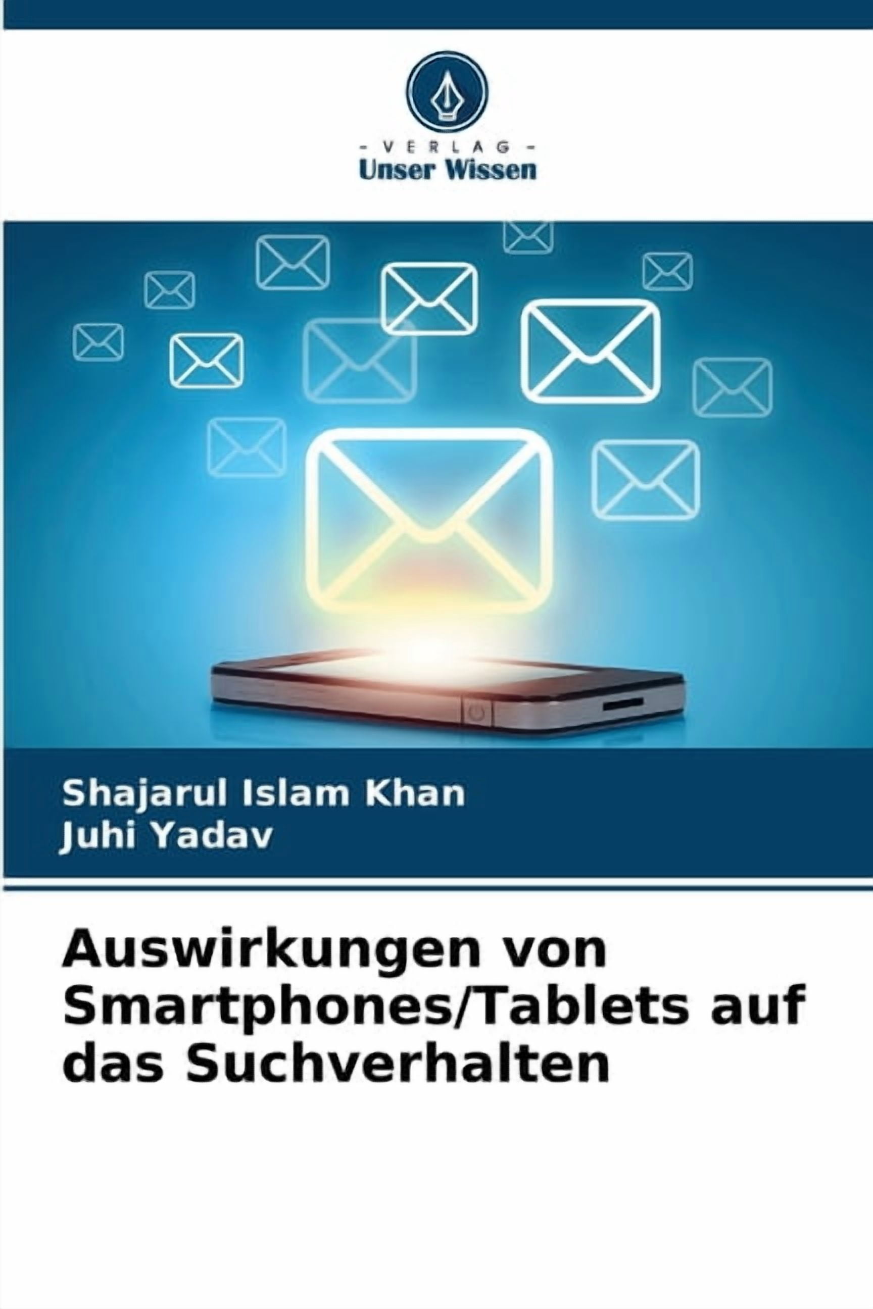 Auswirkungen von Smartphones/Tablets auf das Suchverhalten, (Paperback)