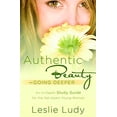 thumbnail image 1 of Pre-Owned Authentic Beauty, Going Deeper: A Study Guide for the Set-Apart Young Woman (Paperback) 1590529758 9781590529751, 1 of 1