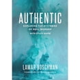 thumbnail image 1 of Pre-Owned Authentic: Exploring the Mysteries of Real Worship with Study Guide (Paperback) 1945529350 9781945529351, 1 of 1