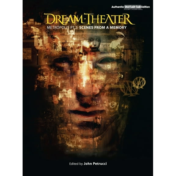 Authentic Guitar-Tab Dream Theater -- Metropolis Pt. 2: Scenes from a Memory (Authentic Guitar Tab), (Paperback)