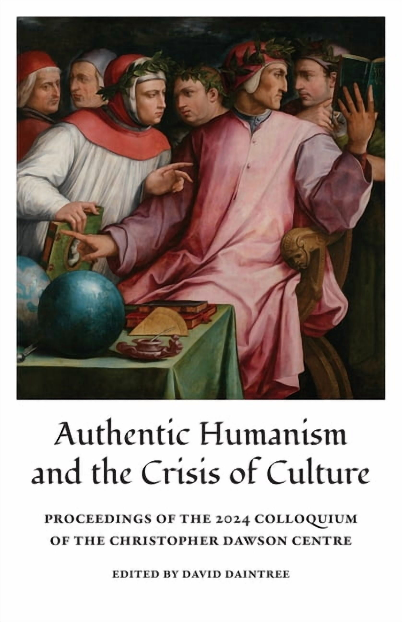 Authentic Humanism and the Crisis of Culture, (Paperback)