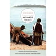 thumbnail image 1 of Pre-Owned Authentic Indians: Episodes of Encounter from the Late-Nineteenth-Century Northwest Coast (Paperback) 0822335476 9780822335474, 1 of 1