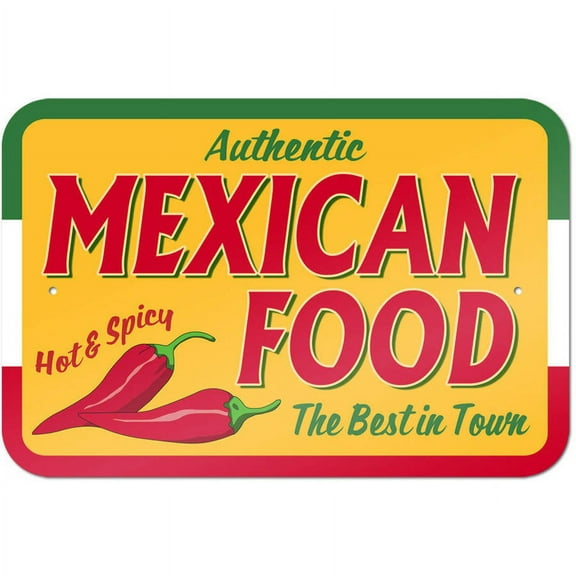 Authentic Mexican Sign