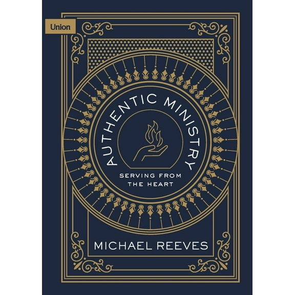 Authentic Ministry: Serving From The Heart
