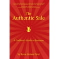 thumbnail image 1 of The Authentic Sale: A Goddess's Guide to Business, (Hardcover), 1 of 1