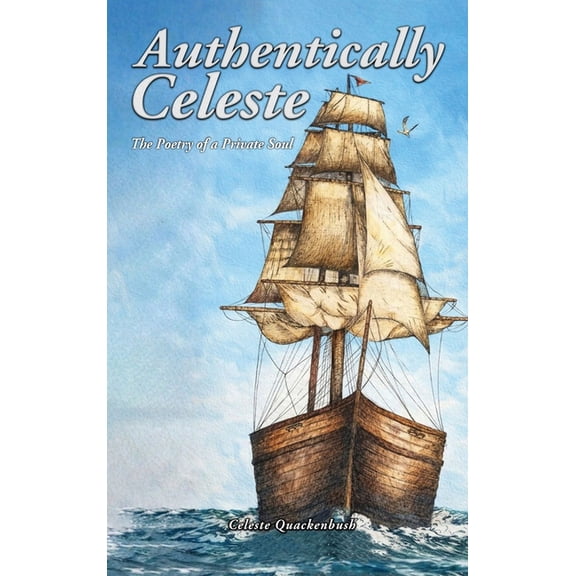 Authentically Celeste, (Hardcover)