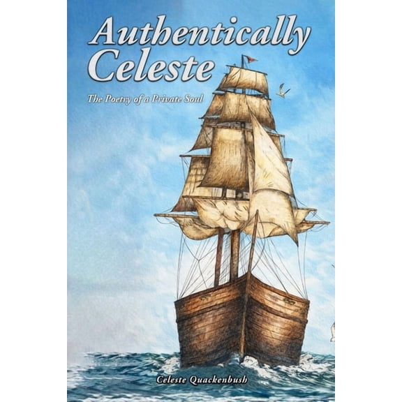 Authentically Celeste, (Paperback)