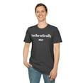 thumbnail image 1 of Authentically Me Motivational celebration of individuality Unisex T-Shirt, 1 of 6
