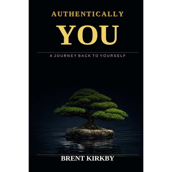 Authentically You, (Paperback)