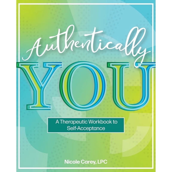 Authentically You, (Paperback)