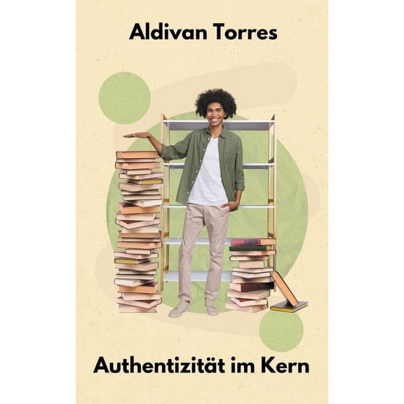 Authentizitt im Kern (Paperback)