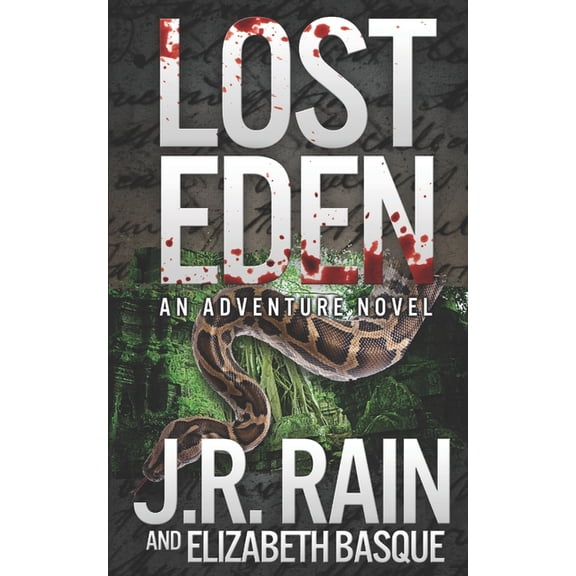 J.R. Rain Standalone Novels Lost Eden, Book 10, (Paperback)